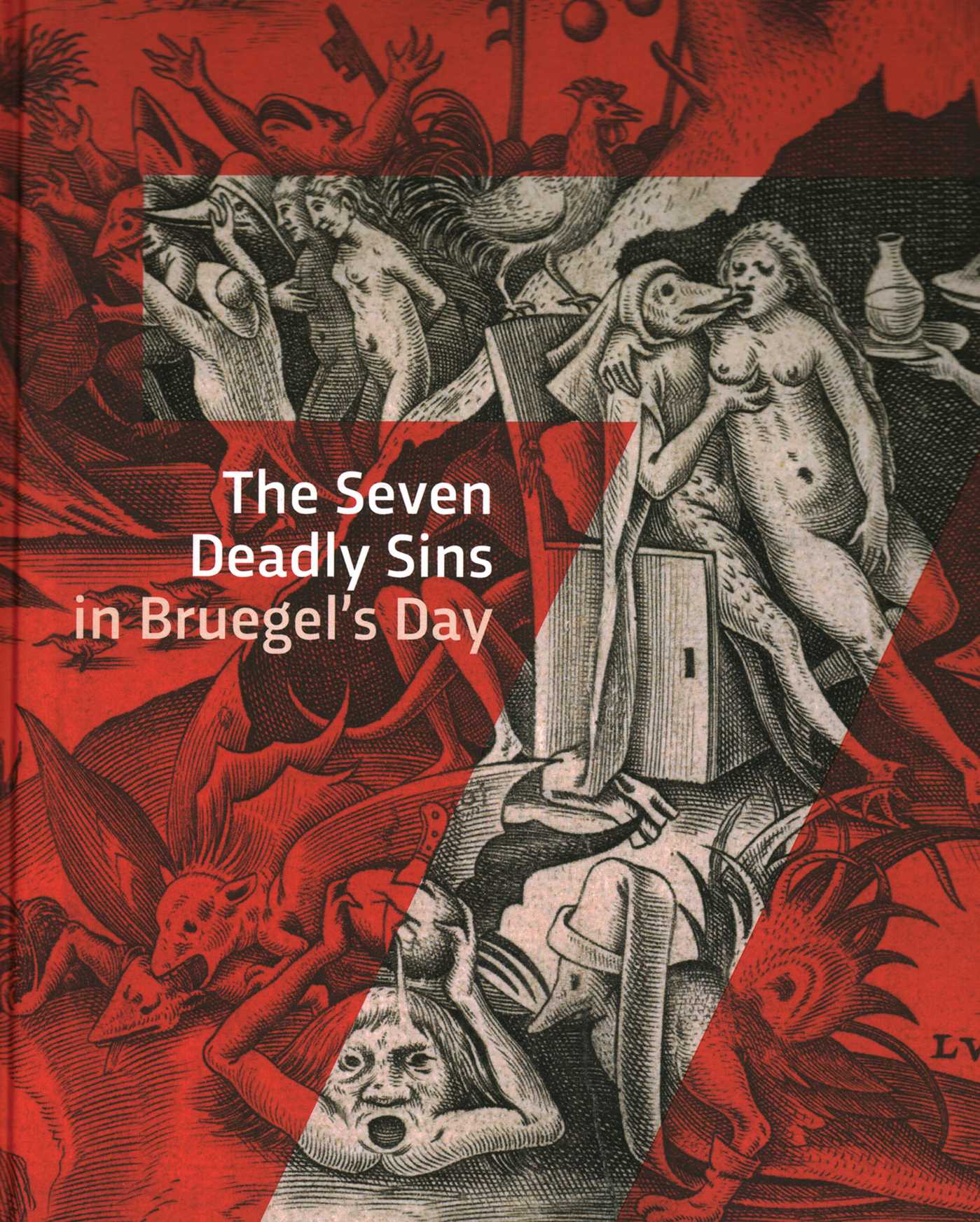 Seven Deadly Sins in Bruegels' Day