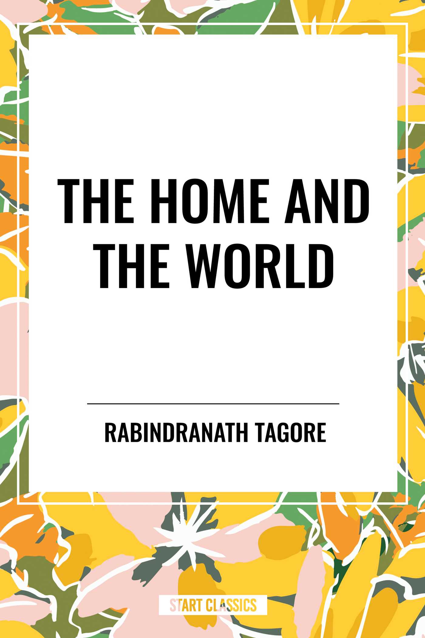 Home and the World