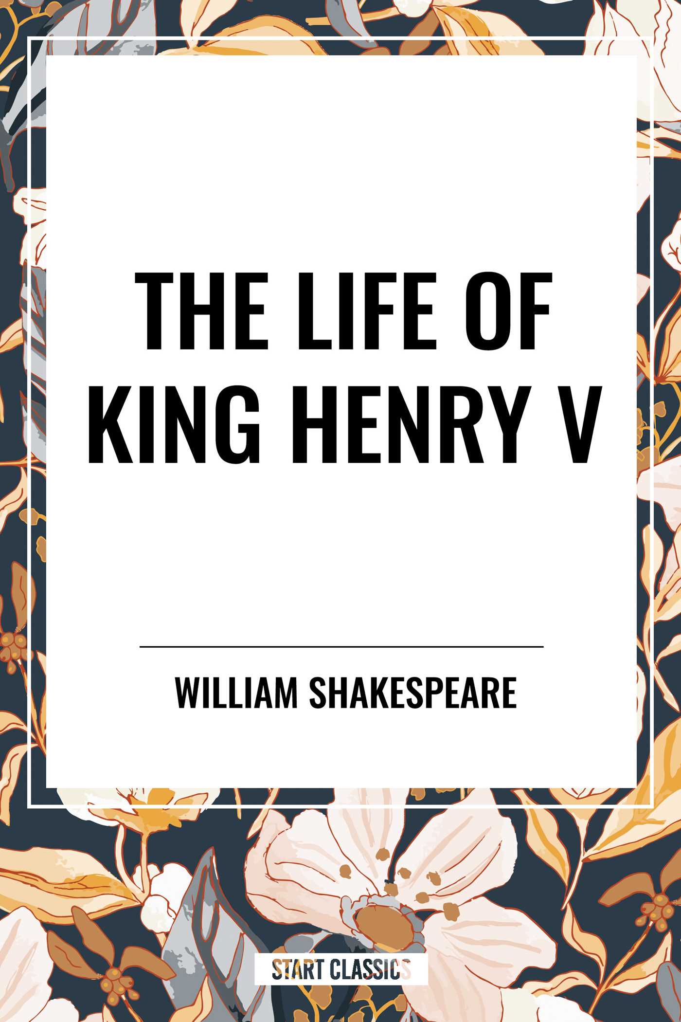 Life of King Henry V