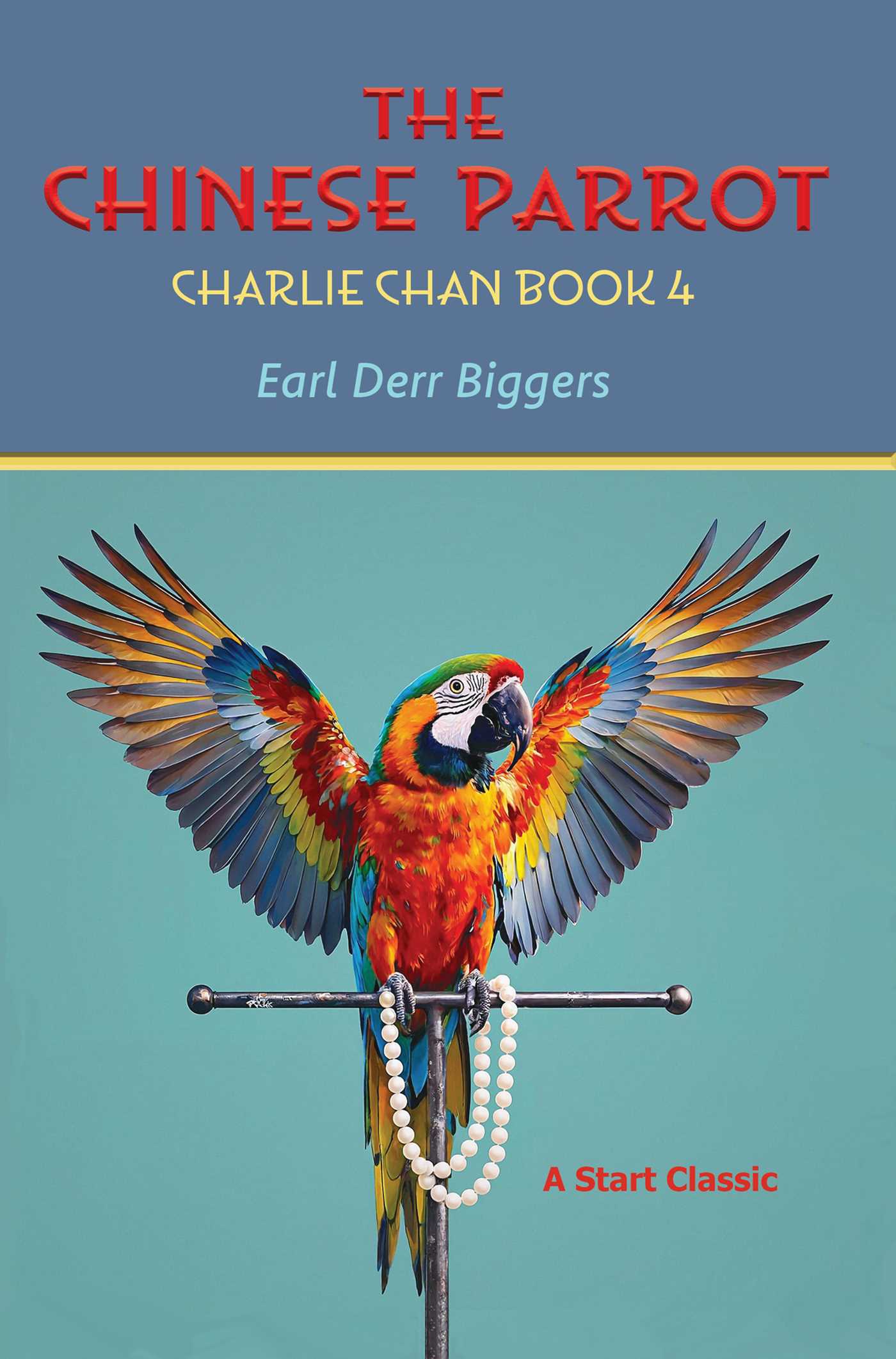 Chinese Parrot: Charlie Chan Book 2