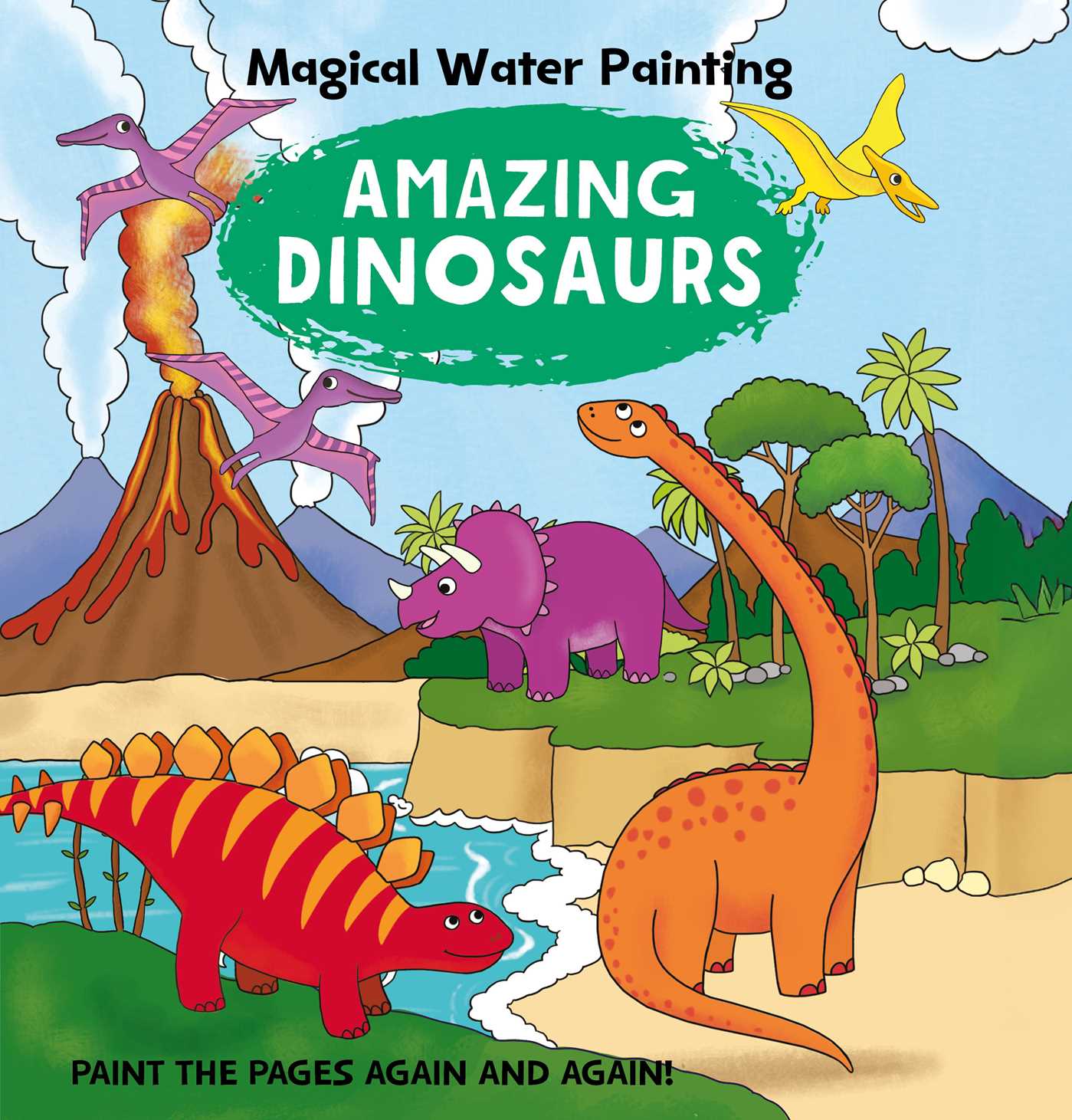 Magical Water Painting: Amazing Dinosaurs
