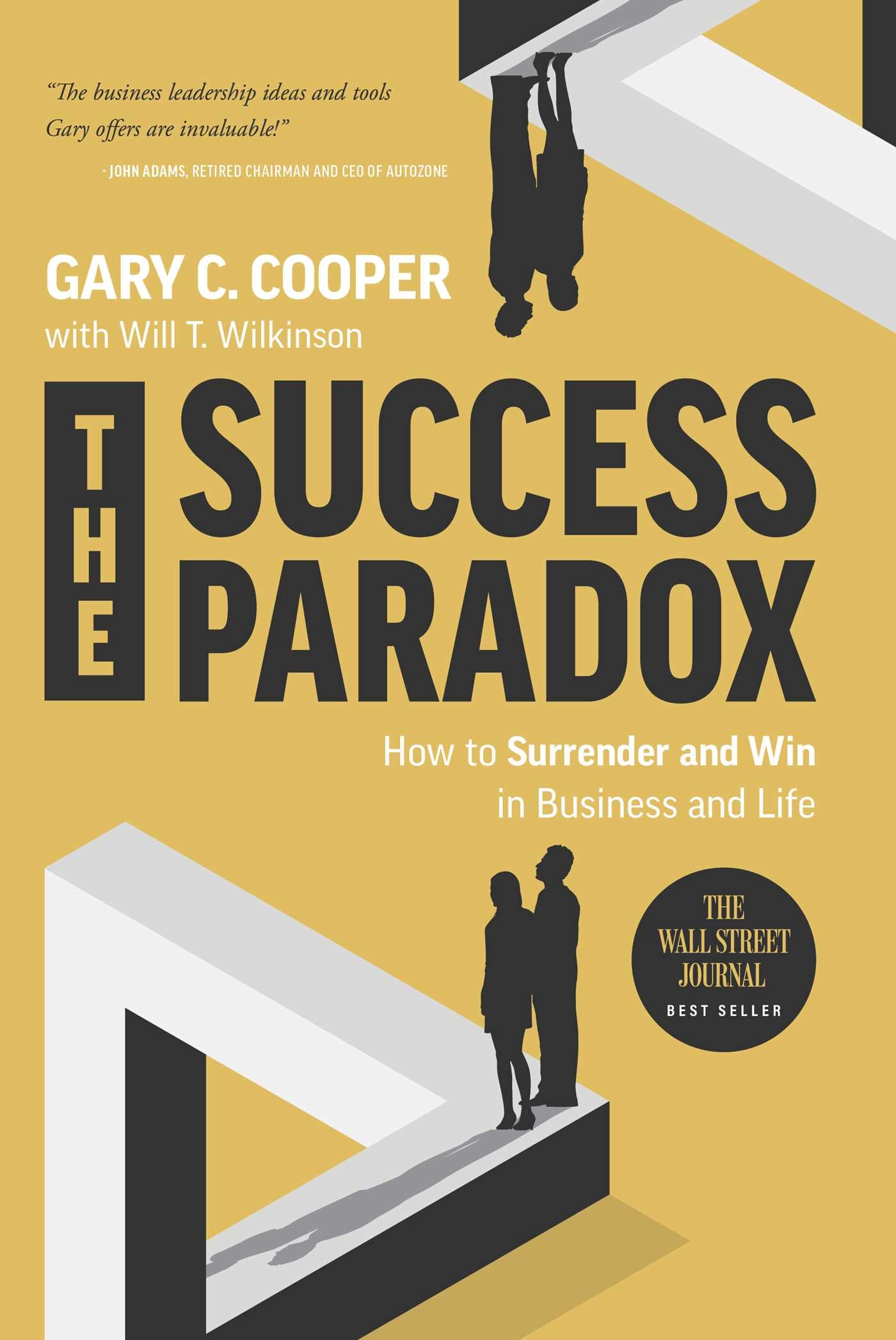 Success Paradox: How to Surrender & Win in Business and in Life