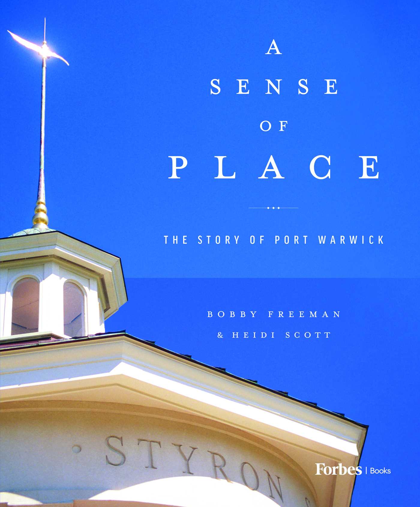 Sense of Place: The Story of Port Warwick