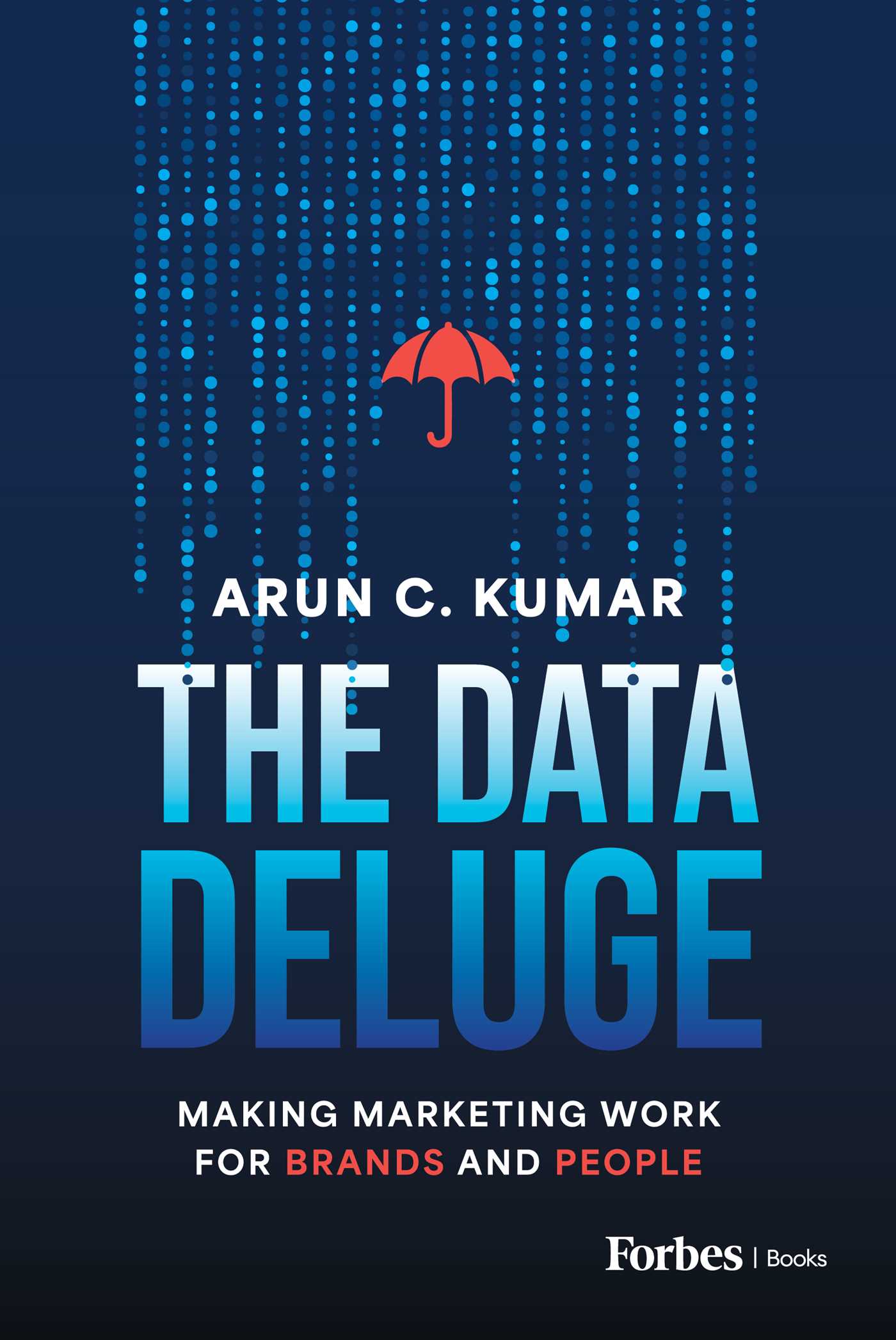 Data Deluge: Making Marketing Work for Brands and People