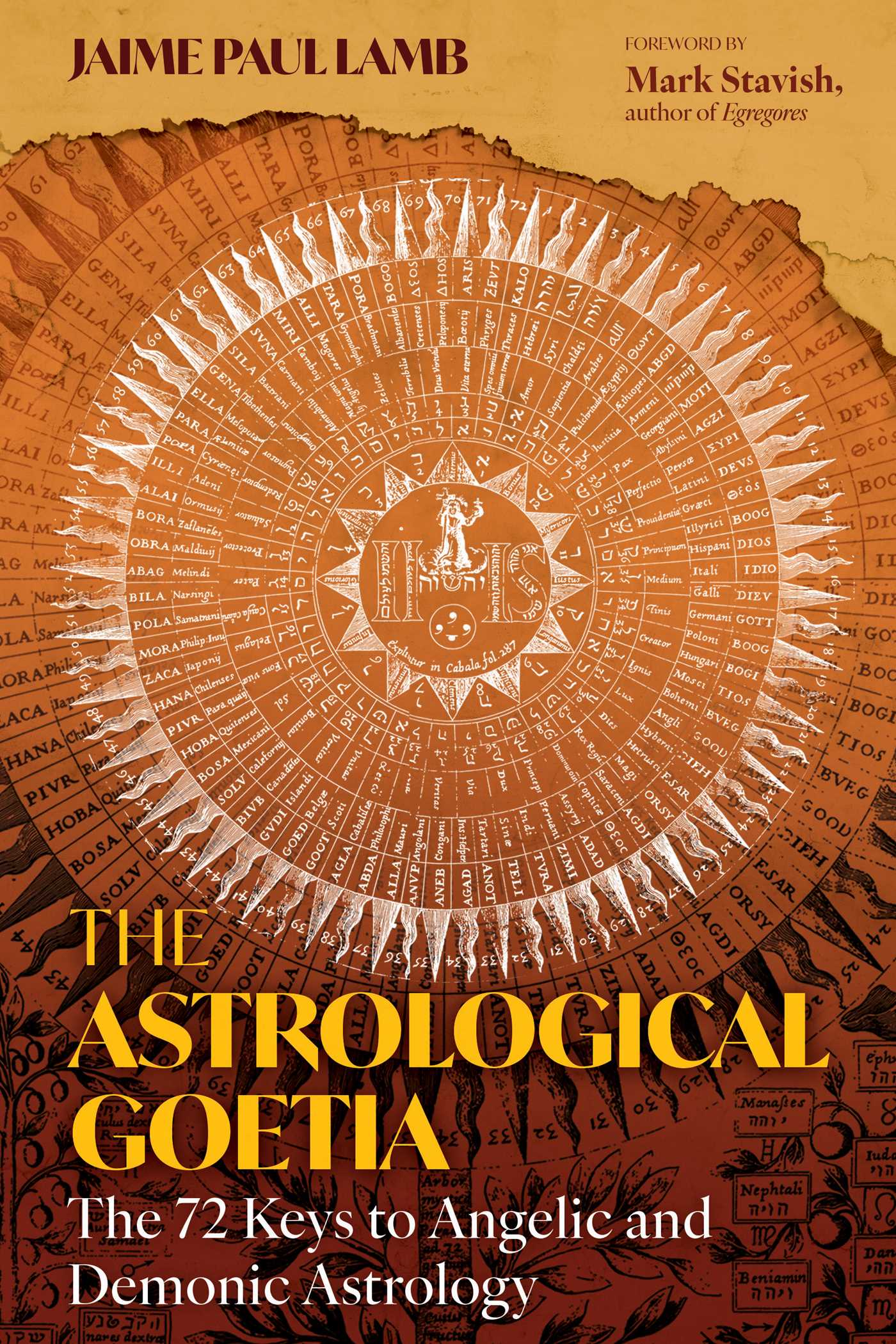 Astrological Goetia: The 72 Keys to Angelic and Demonic Astrology
