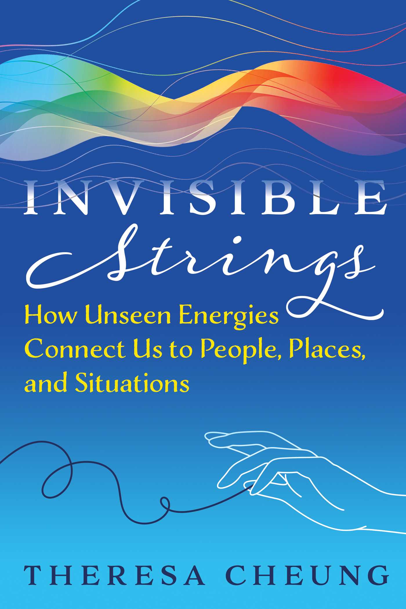 Invisible Strings