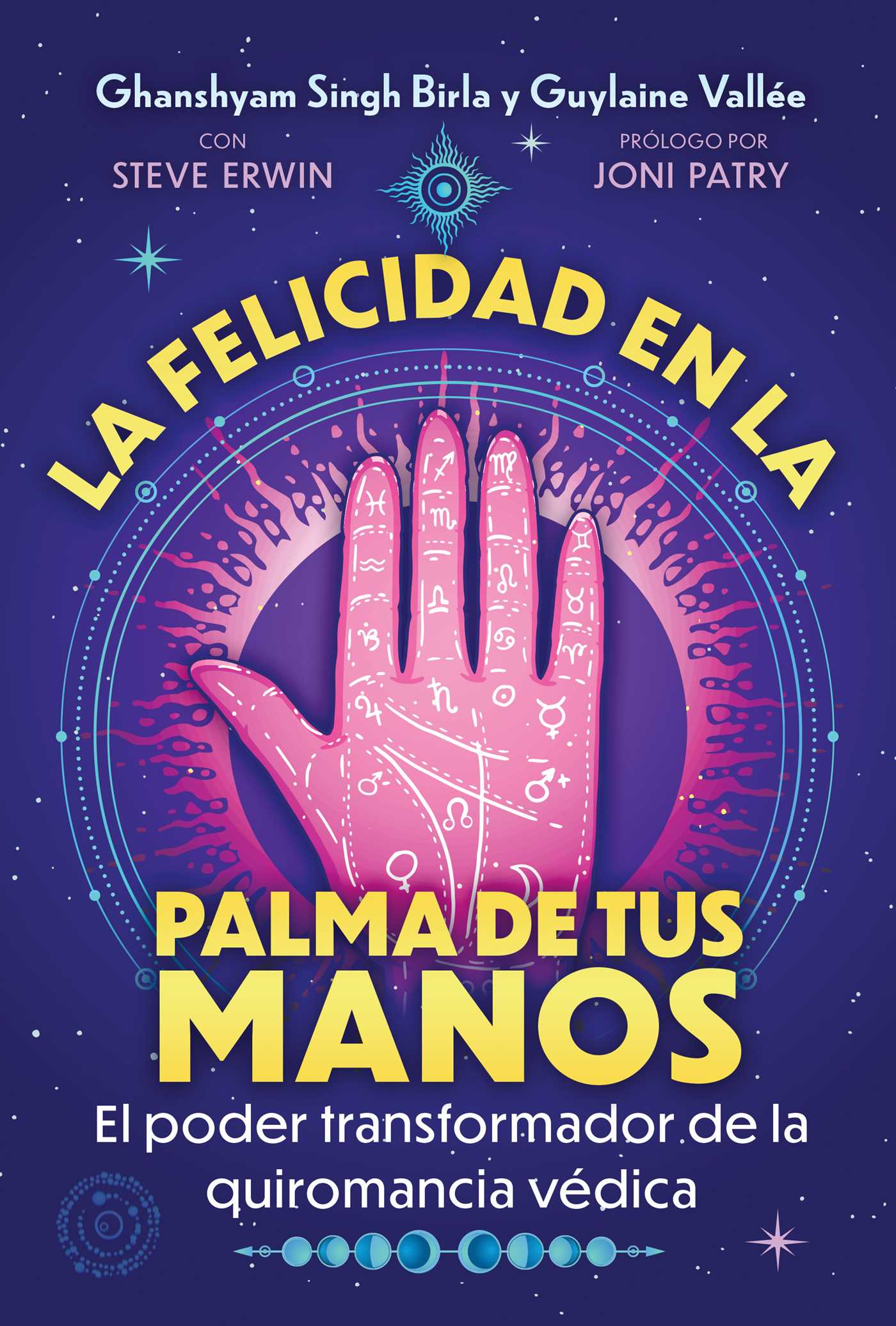 felicidad en la palma de tus manos: El poder transformador de la quiromancia védica