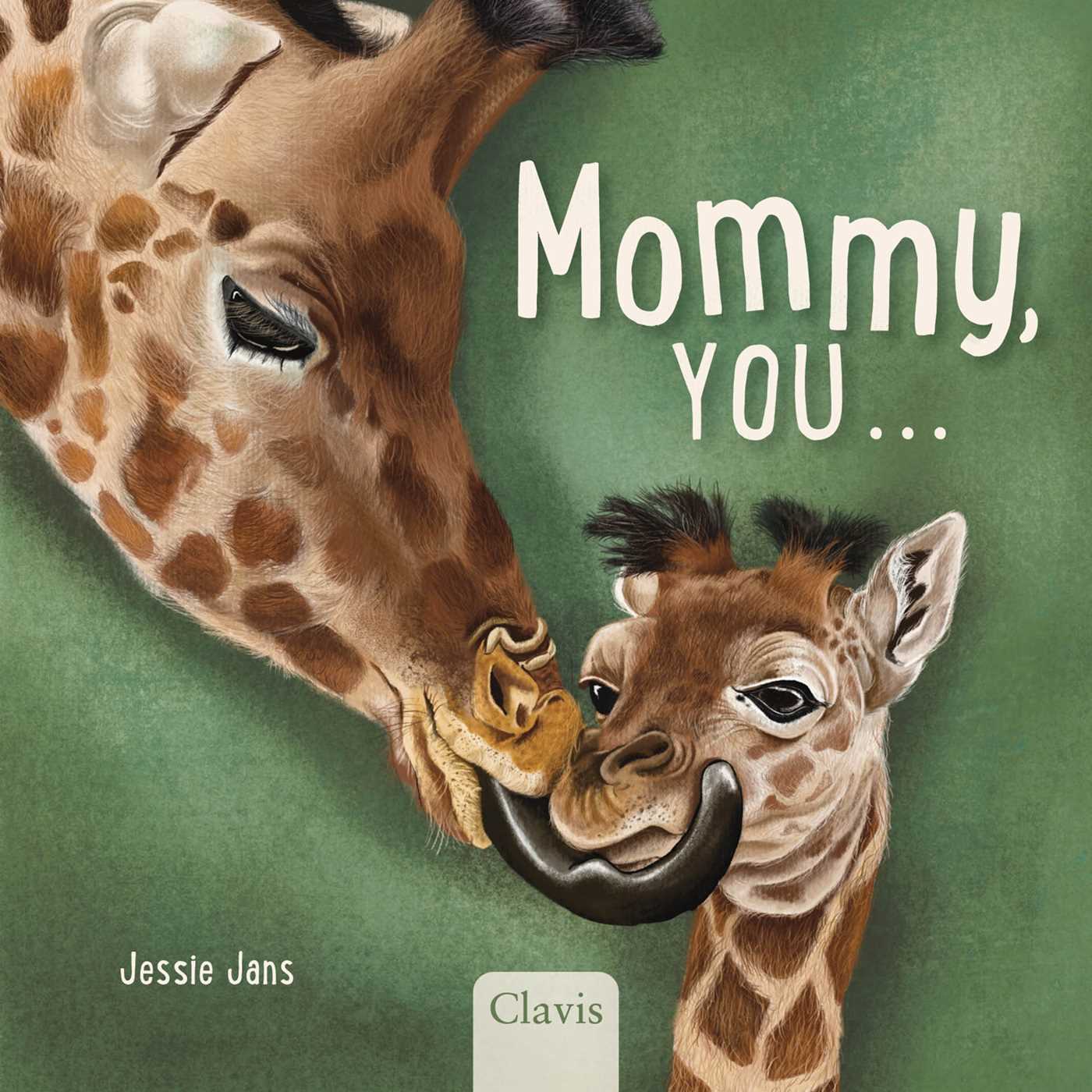 Mommy, You . . .