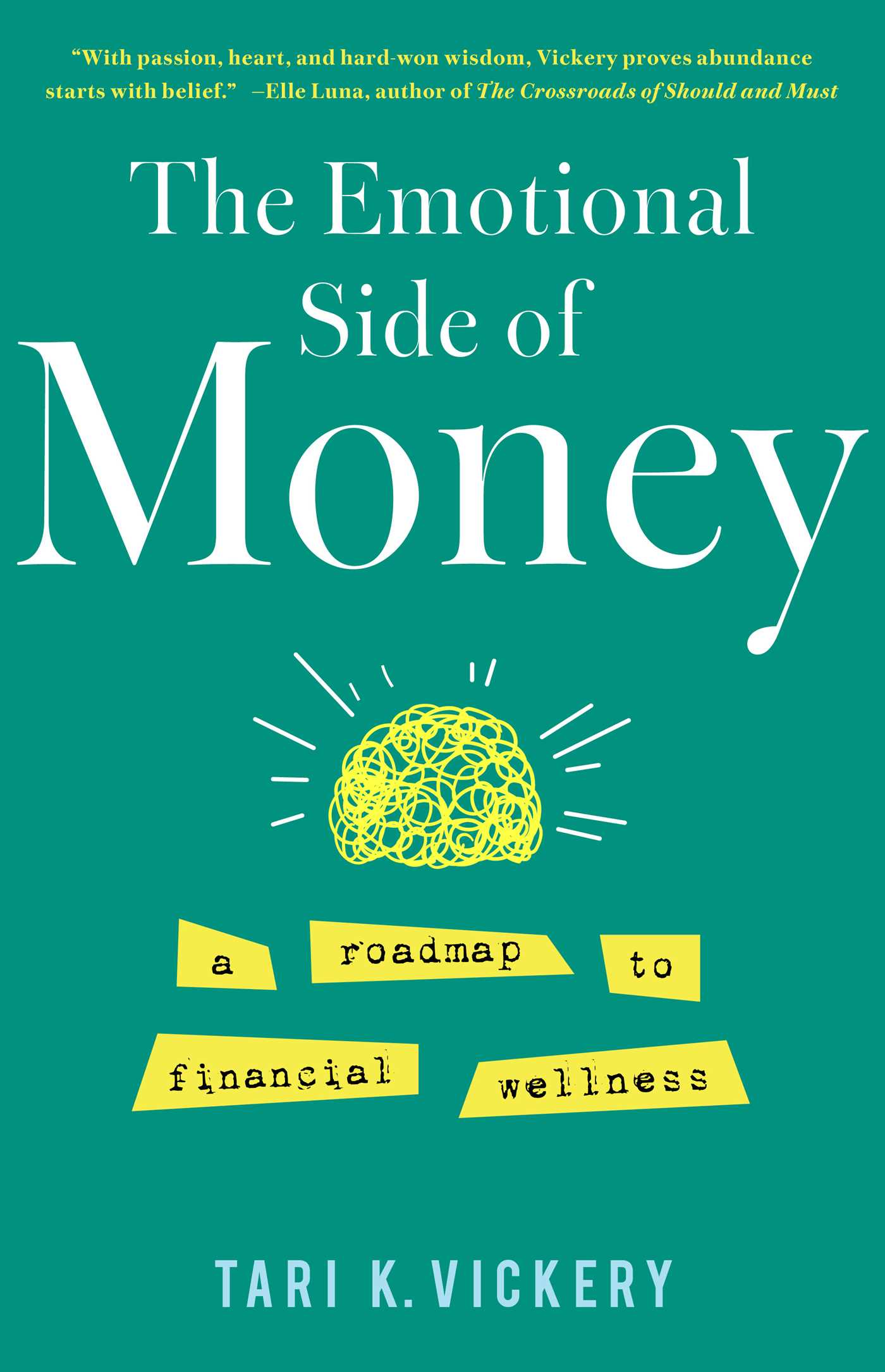 Emotional Side of Money: A Roadmap to Financial Wellness