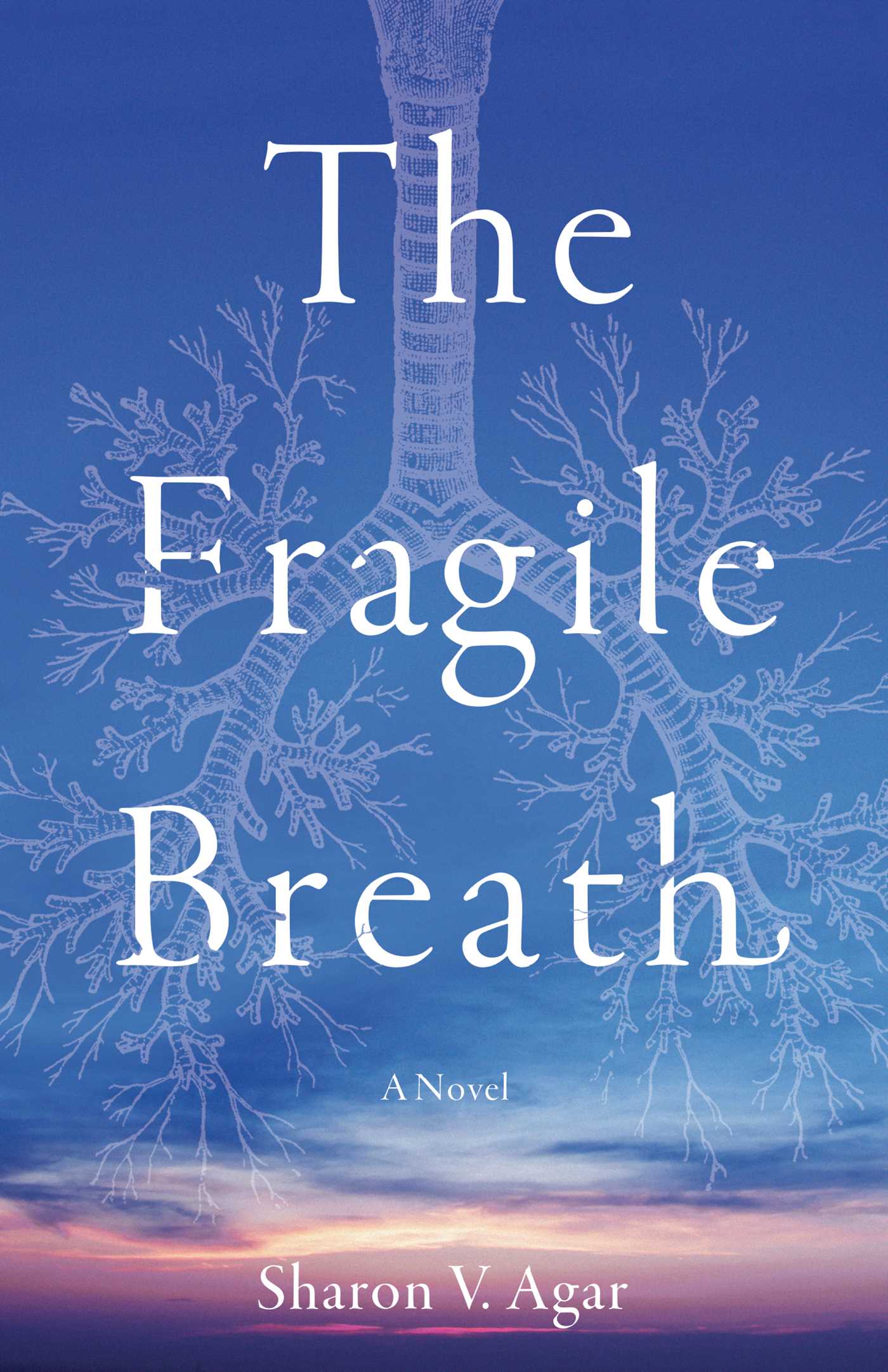Fragile Breath: A Novel