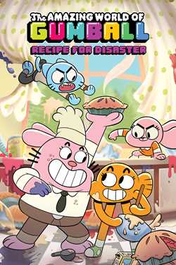 Amazing World of Gumball Original Graphic Novel: Recipe  for Disaster