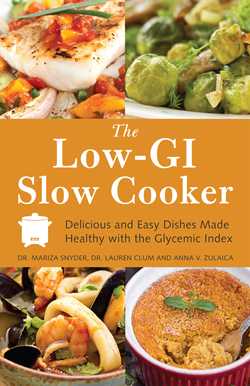 Low GI Slow Cooker: Delicious and Easy Dishes Made Healthy with the Glycemic Index