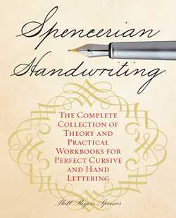 Spencerian Penmanship Practice Book: The Declaration of Independence