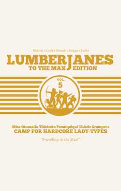 Lumberjanes: To The Max Vol. 5